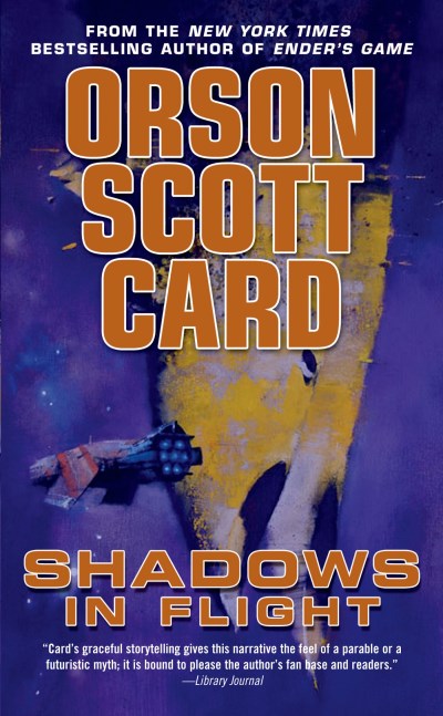 Orson Scott Card/Shadows in Flight